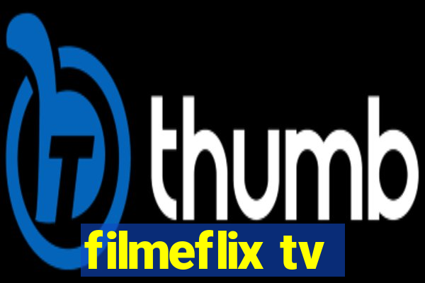 filmeflix tv